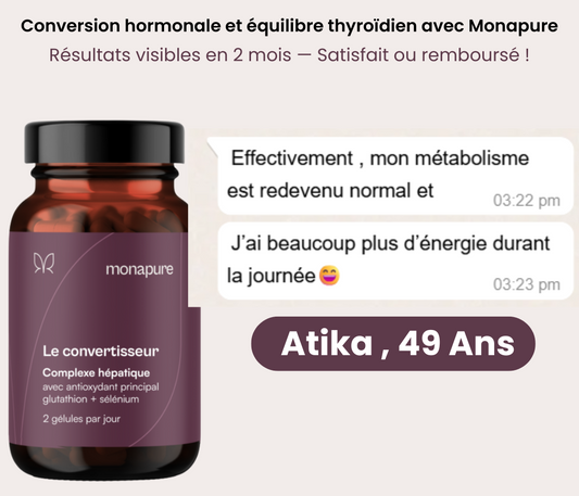 Monapure ™ : Soutien naturel de la thyroïde et équilibre hormonal